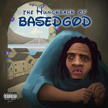 Lil B - The Hunchback of BasedGod (2019)
