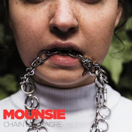 Mounsie - Chain Massacre (2019)