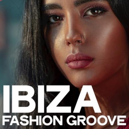 Ibiza Fashion Groove (Tech House Inside) (2019)