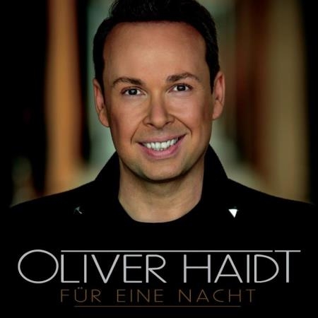 Oliver Haidt - Fur eine Nacht (2019)