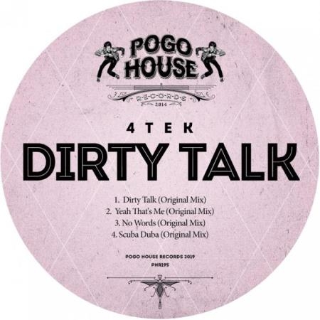 4Tek - Dirty Talk (2019)