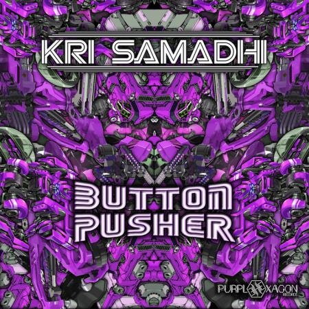 Kri Samadhi - Button Pusher (2019)
