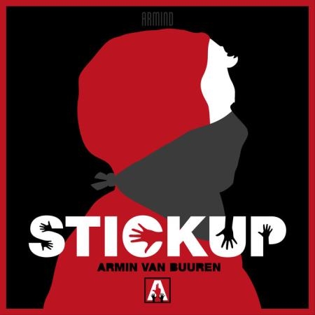 Armin van Buuren - Stickup (2019)