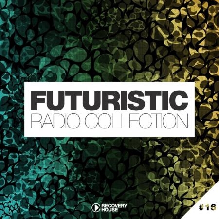 Futuristic Radio Collection #16 (2019)