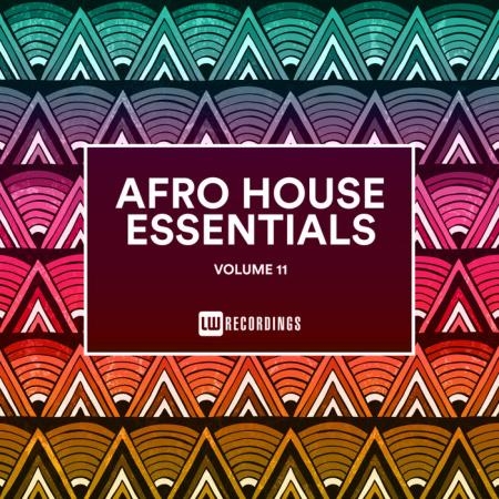 Afro House Essentials, Vol. 11 (2019)