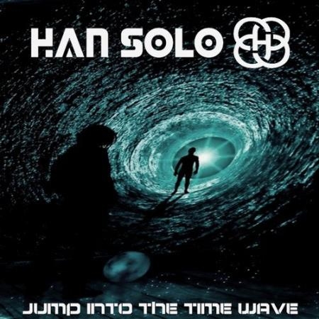 Han Solo - Jump Into The Time Wave (2019)