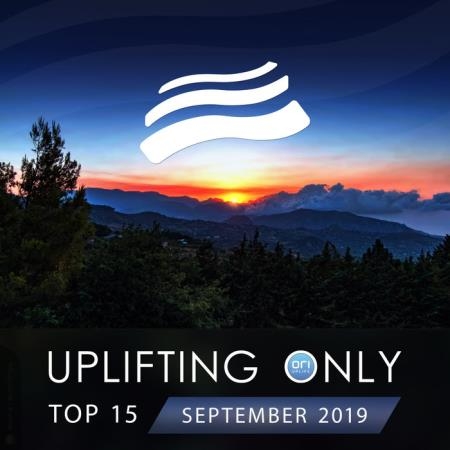 Uplifting Only Top 15: September 2019 (2019)