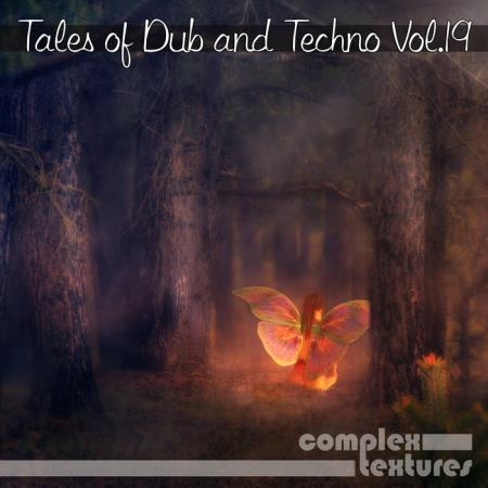 Tales of Dub & Techno, Vol. 19 (2019)