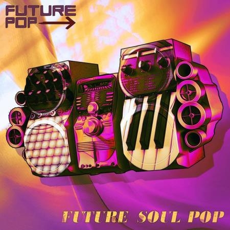 Future Pop - Future Soul Pop (2019)