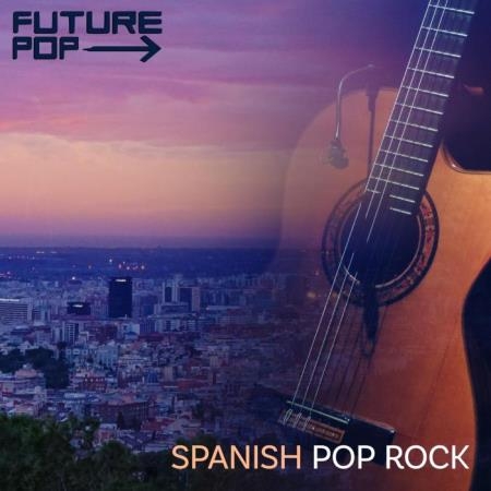 Future Pop - Spanish Pop Rock (2019)