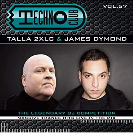 Talla 2 XLC & James Dymond - Techno Club Vol 57 (2019)