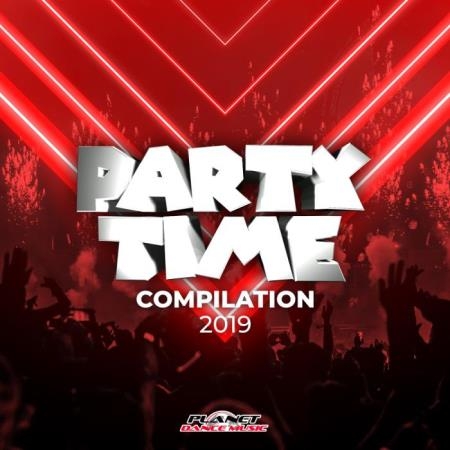 Party Time Compilation 2019 (2019)