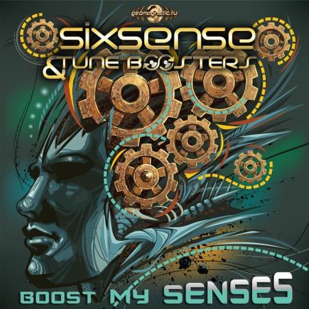 Sixsense & Tune Boosters - Boost My Senses (2019)