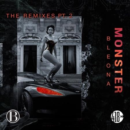 Bleona - Monster (The Remixes Part 2) (2019)