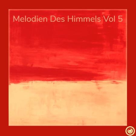 Melodien Des Himmels Vol 5 (2019)