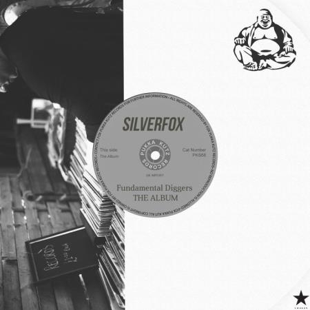 Silverfox - Fundamental Diggers The Album (2019)