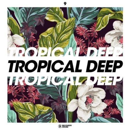 Tropical Deep, Vol. 9 (2019)
