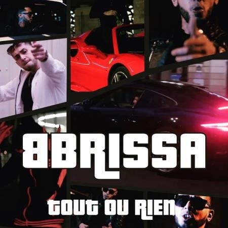 Bbrissa - Tout Ou Rien (2019)