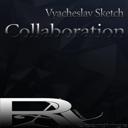 Vyacheslav Sketch - Collaboration (2020)