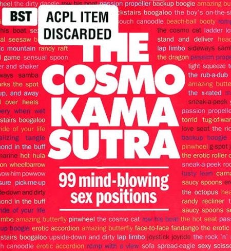 The Cosmo Kama Sutra: 99 Mind-Blowing Sex Positions