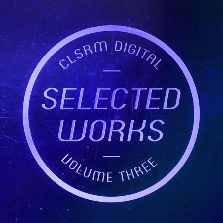 CLSRM Digital Selected Works, Vol. 3 (2020)