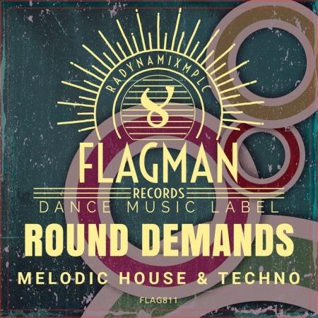 Round Demands Melodic House & Techno (2020)