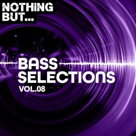 Nothing But... Bass Selections, Vol. 08 (2020)