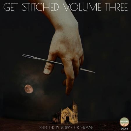 Getstitched Vol. 3 Selected By Rory Cochrane (2020)