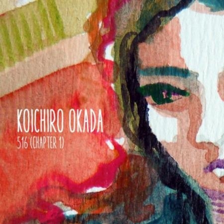 Koichiro Okada - 516 (Chapter 1) (2020)