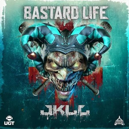 JKLL - Bastard Life (2019)