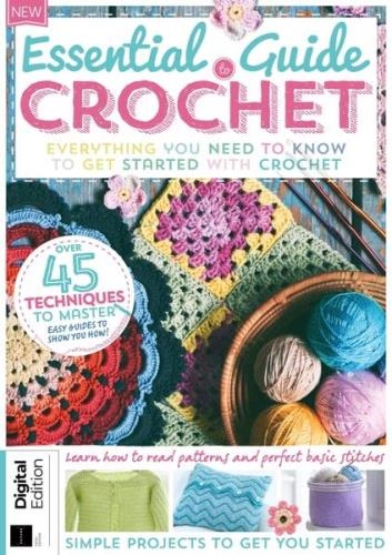 Essential Guide to Crochet  5th Edition 2023