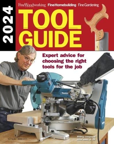 Fine Woodworking - Tool Guide - Winter 2024