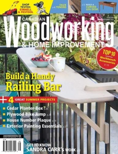 Canadian Woodworking & Home Improvement - August/September 2023