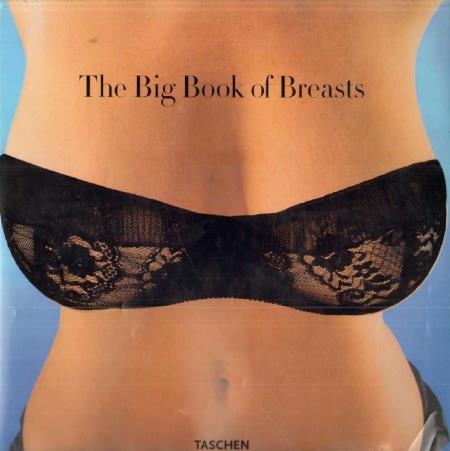 Dian Hanson - The Big Book of Breats - 2006